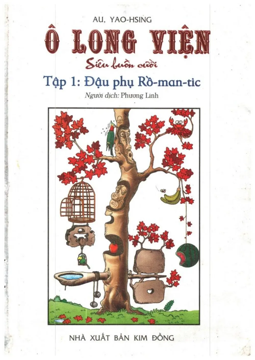 Ô Long Viện - Siêu Buồn Cười